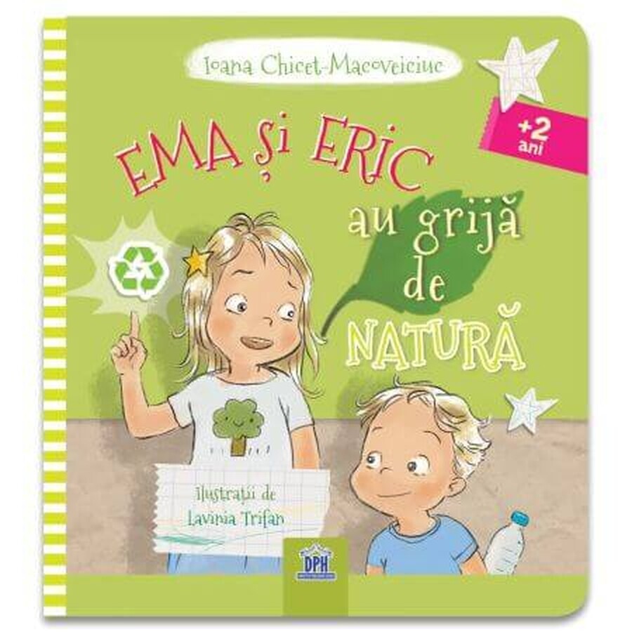 Ema y Eric cuidan de la naturaleza, Ioana Chicet-Macoveiciuc, Urban Princess, DPH