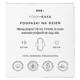 Your KAYA organic cotton sanitary napkins with wings, daily, 10 pieces