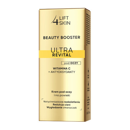 Lift4SKin Beauty Booster Ultra Revital Vitamin C + Antioxidantien, Augen- und Augenlidcreme, 15 ml