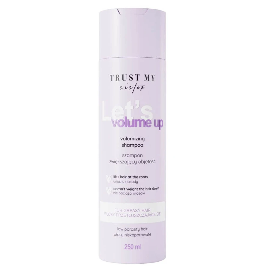 Trust My Sister Let s Volume Up Shampoo for low-porous hair to increase volume, 250 ml.