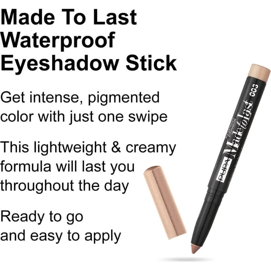 Pupa made to last waterproof eyeshadow - fard de ochi sub formă de stick nr. 003 nude gold
